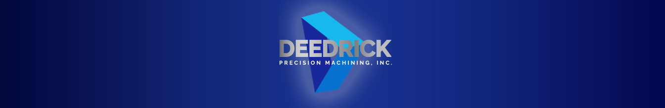 Deedrick Precision Machining, Inc.